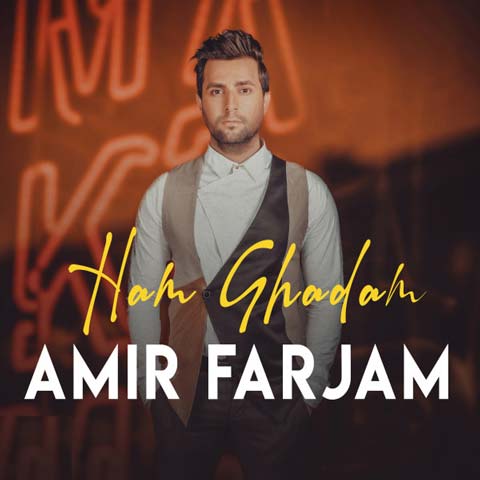 Amir Farjam  – Ham Ghadam